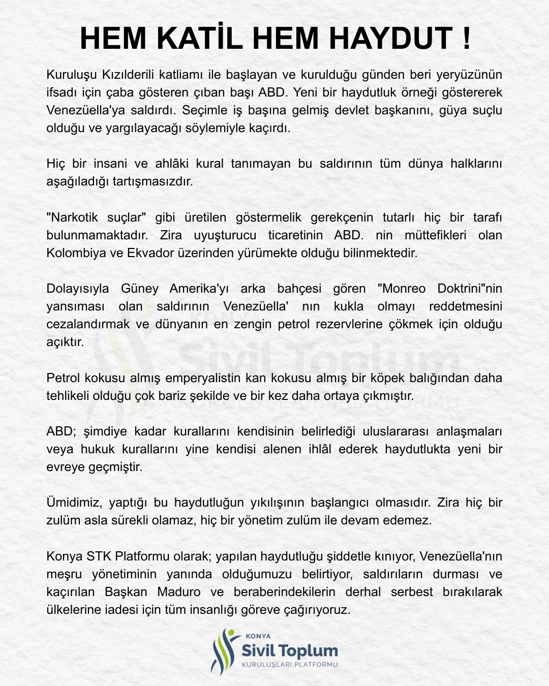 ABD&rsquo;nin Venez&uuml;ela&rsquo;ya saldırması hakkında basın a&ccedil;ıklaması || Konya STK Platformu