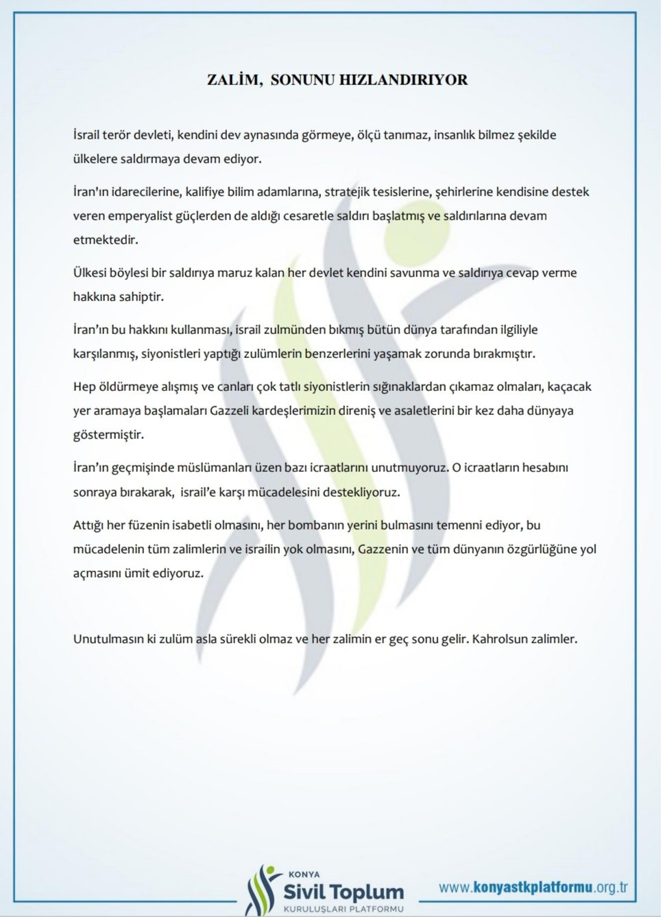 Zalim, Sonunu Hızlandırıyor || Konya STK Platformu